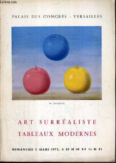 CATALOGUE DE VENTE AUX ENCHERES - VERSAILLES - ART SURREALISTES - SYMBOLISTE - NON FIGURATIF - TABLEAUX MODERNES - 5 MARS 1972.