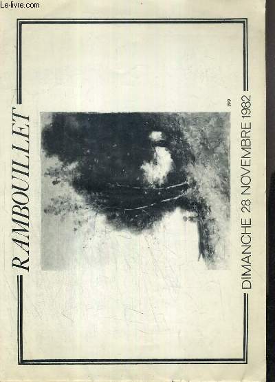 CATALOGUE DE VENTE AUX ENCHERES - RAMBOUILLET - BIJOUX ANCIENS ET MODERNES - OBJETS DE VITRINE - ARGENTERIE - PHOTOGRAPHIES - 28 NOVEMBRE 1982.