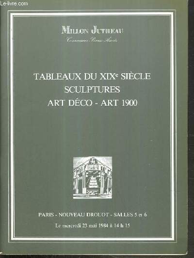 CATALOGUE DE VENTE AUX ENCHERES - NOUVEAU DROUOT - TABLEAUX DU XIXe SIECLE - SCULPTURES - ART DECO - ART 1900 - SALLES 5 et 6 - 23 MAI 1984.