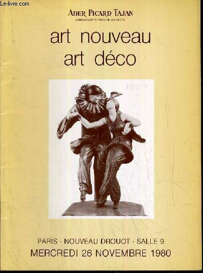 CATALOGUE DE VENTE AUX ENCHERES - NOUVEAU DROUOT - ART NOUVEAU - ART DECO - SALLE 9 - 26 NOVEMBRE 1980.