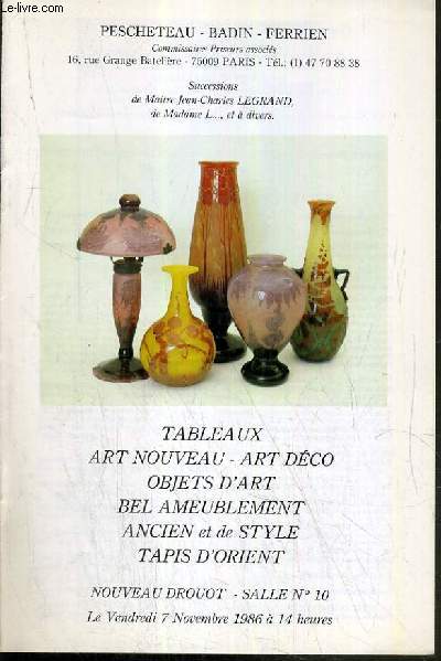 CATALOGUE DE VENTE AUX ENCHERES - NOUVEAU DROUOT - TABLEAUX - ART NOUVEAU - ART DECO - OBJETS D'ART - BEL AMEUBLEMENT - SALLE 10 - 7 NOVEMBRE 1986.