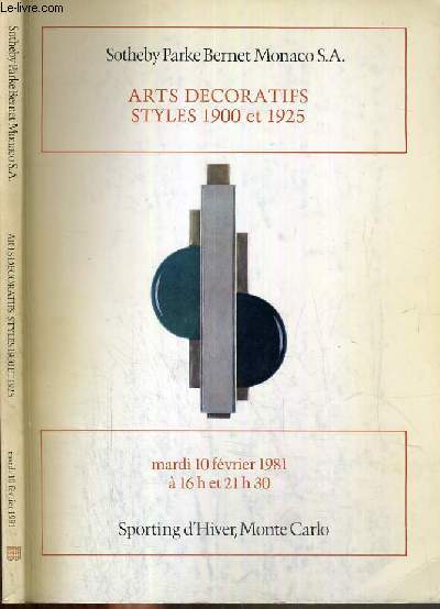 CATALOGUE DE VENTE AUX ENCHERES - SPORTING D'HIVER - ART DECORATIFS - STYLES 1900 ET 1925 - 10 FEVRIER 1981.