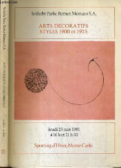 CATALOGUE DE VENTE AUX ENCHERES - SPORTING D'HIVER - ART DECORATIFS - STYLES 1900 ET 1925 - 25 JUIN 1981.