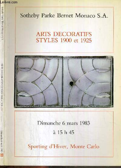 CATALOGUE DE VENTE AUX ENCHERES - SPORTING D'HIVER - ART DECORATIFS - STYLES 1900 ET 1925 - 6 MARS 1983.