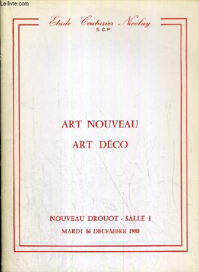 CATALOGUE DE VENTE AUX ENCHERES - NOUVEAU DROUOT - ART NOUVEAU - ART DECO - SALLE 1 - 16 DECEMBRE 1980.
