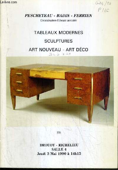 CATALOGUE DE VENTE AUX ENCHERES - DROUOT RICHELIEU - TABLEAUX MODERNES - SCULTPURES - ART NOUVEAU - ART DECO - SALLE 4 - 3 MAI 1990.