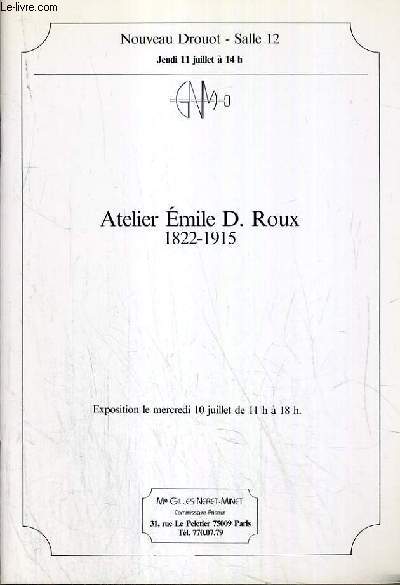 CATALOGUE DE VENTE AUX ENCHERES - NOUVEAU DROUOT - ATELIER EMILE D. ROUX 1822-1915 - SALLE 12 - 10 JUILLET 1985.
