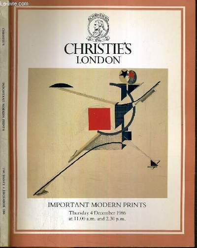 CATALOGUE DE VENTE AUX ENCHERES - LONDON - IMPORTANT MODERN PRINTS - 4 DECEMBER 1986 / TEXTE EN ANGLAIS.