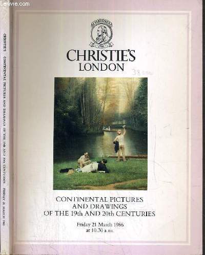 CATALOGUE DE VENTE AUX ENCHERES - LONDON - CONTINENTAL PICTURES AND DRAWINGS OF THE 19th AND 20th CENTURIES - 21 MARCH 1986 / TEXTE EN ANGLAIS.