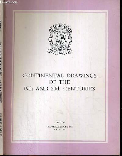 CATALOGUE DE VENTE AUX ENCHERES - LONDON - CONTINENTAL DRAWINGS OF THE 19th AND 20th CENTURIES - 23 JUNE 1983 / TEXTE EN ANGLAIS.