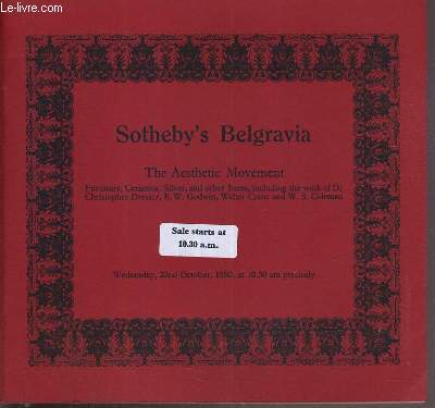 CATALOGUE DE VENTE AUX ENCHERES - THE AESTHETIC MOVEMENT - FURNITURE, CERAMICS, SILVER, AND OTHER ITEMS, INCLUDING THE WORK OF DR CHRISTOPHER DRESSER, E.W. GODWIN, WALTER CRANE AND W.S. COLEMAN - 22nd OCTOBER 1980 / TEXTE EN ANGLAIS.