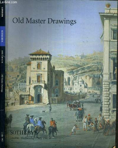 CATALOGUE DE VENTE AUX ENCHERES - LONDON - OLD MASTER DRAWINGS - 2 JULY 1997 / TEXTE EN ANGLAIS.