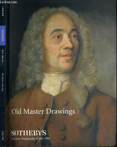 CATALOGUE DE VENTE AUX ENCHERES - LONDON - OLD MASTER DRAWINGS - 8 JULY 1998 / TEXTE EN ANGLAIS.