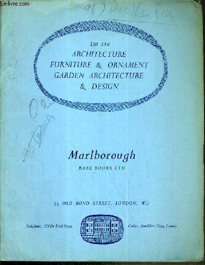 CATALOGUE DE VENTE AUX ENCHERES - LONDON - LIST XVII - ARCHITECTURE - FURNITURE & ORNAMENT - GARDEN ARCHITECTURE & DESIGN / TEXTE EN ANGLAIS.