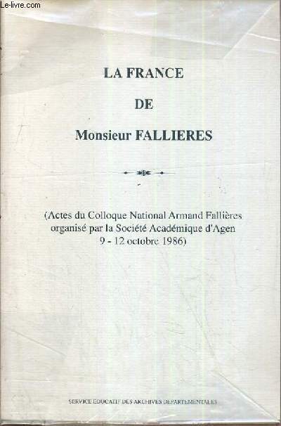 LA FRANCE DE MONSIEUR FALLIERES.