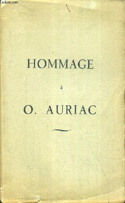 HOMMAGE A O. AURIAC