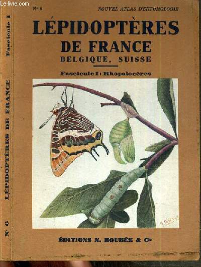 ATLAS DES LEPIDOPTERES DE FRANCE - I. RHOPALOCERES - 2me EDITION.