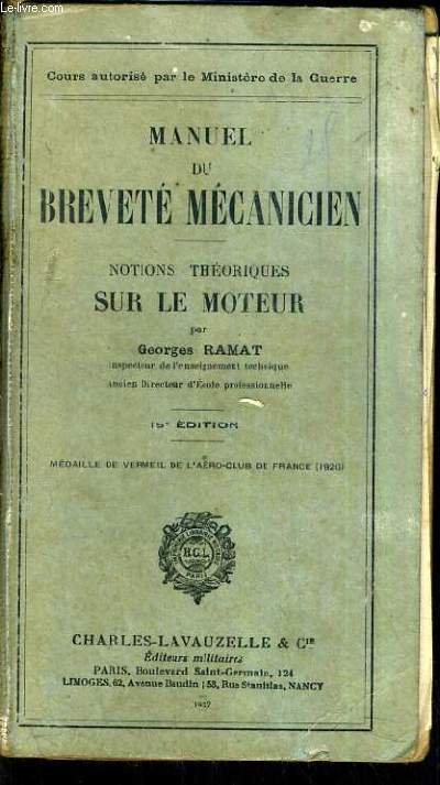 MANUEL DU BREVETE MECANICIEN - NOTIONS THEORIQUES SUR LE MOTEUR - 19e EDITION.