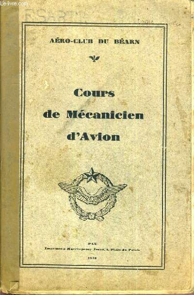 COURS DE MECANICIEN D'AVION - AERO-CLUB DU BEARN - 1929 - Photo 1/1