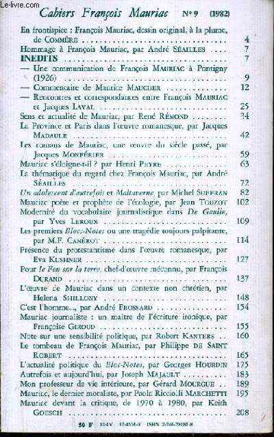CAHIERS FRANCOIS MAURIAC - N°9 / PRESENCE DE MAURIAC - FRANCOIS MAURIAC, dessin original, à la plume, de COMMERE, une communication de Francois MAURIAC à Pontigny (1926), commentaire de MAURICE MAUCUER.../ 2 photos disponibles dont le sommaire.