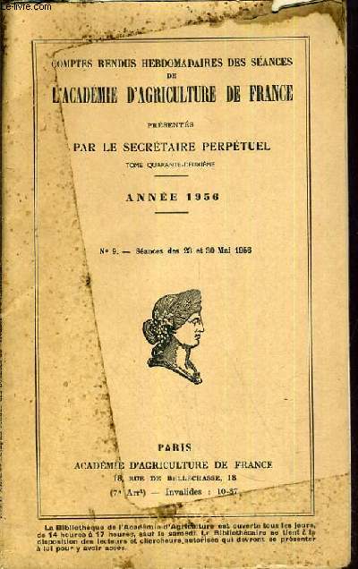 COMPTES RENDUS HEBDOMADAIRE DES SEANCES DE L'ACADEMIE D'AGRICULTURE DE FRANCE - TOME 42 - ANNEE 1956.