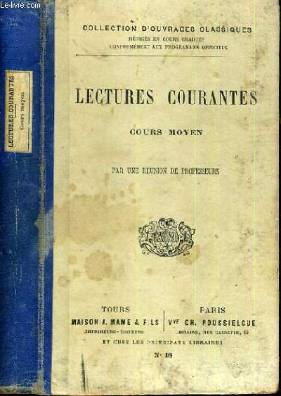 LECTURES COURANTES - N18 - COURS MOYEN / COLLECTION D'OUVRAGES CLASSIQUES.