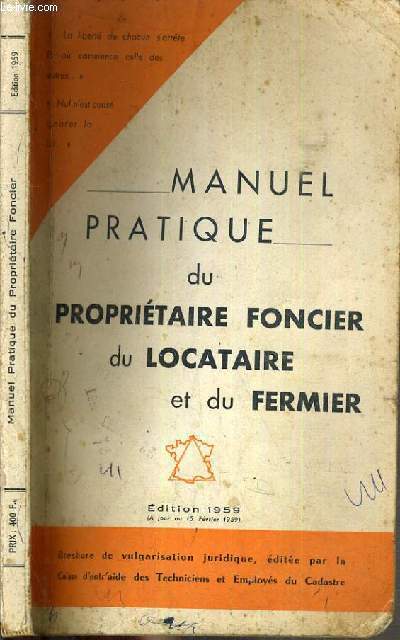 MANUEL PRATIQUE DU PROPRIETAIRE FONCIER DU LOCATAIRE ET DU FERMIER