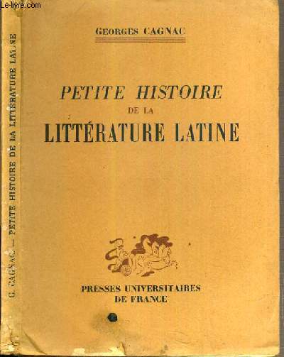 PETITE HISTOIRE DE LA LITTERATURE LATINE