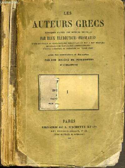 LES AUTEURS GRECS EXPLIQUES D'APRES UNE METHODE NOUVELLE PAR DEUX TRADUCTIONS FRANCAISES - EURIPIDE - IPHIGENIE EN AULIDE / TEXTE EN FRANCAIS / GREC.