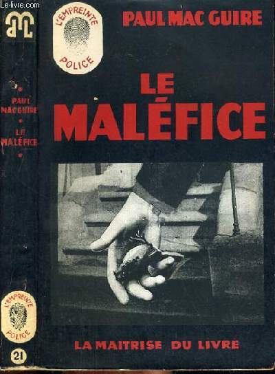 LE MALEFICE / COLLECTION L'EMPREINTE POLICE