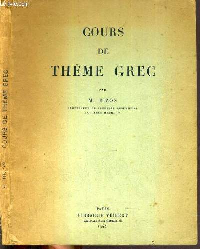 COURS DE THEME GREC / TEXTE FRANCAIS / GREC.
