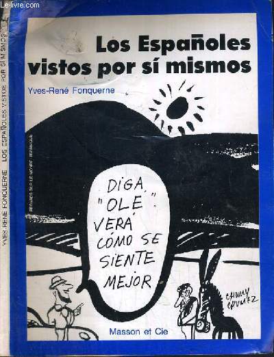 LOS ESPANOLES VISTOS POR SI MISMOS / TEXTE EN ESPAGNOL.