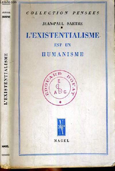 L'EXISTENTIALISME EST UN HUMANISME / COLLECTION PENSEES.