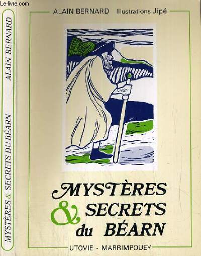 MYSTERES & SECRETS DU BEARN