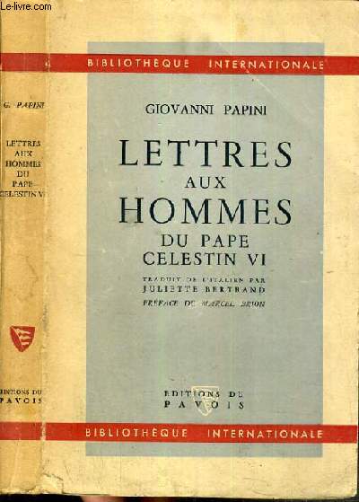 LETTRES AUX HOMMES DU PAPE CELESTIN VI / BIBLIOTHEQUE INTERNATIONALE