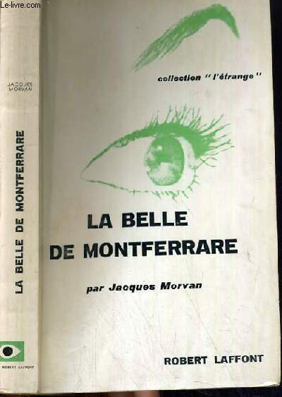 LA BELLE DE MONTFERRARE / COLLECTION L'ETRANGE