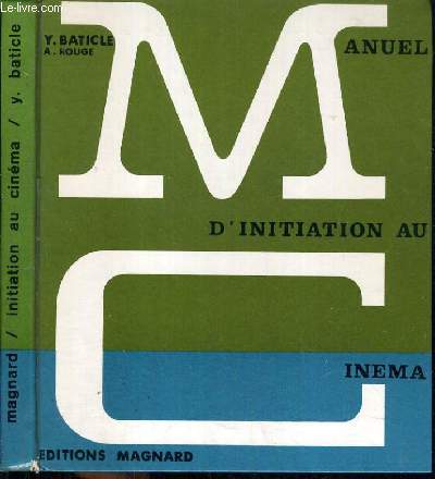 MANUEL D'INITIATION AU CINEMA