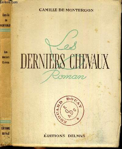 LES DERNIERS CHEVAUX