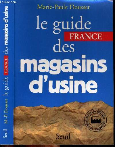 LE GUIDE FRANCE DES MAGASINS D'USINE