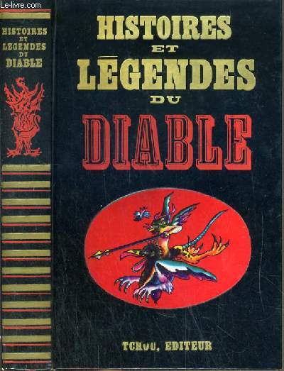 HISTOIRES ET LEGENDES DU DIABLE