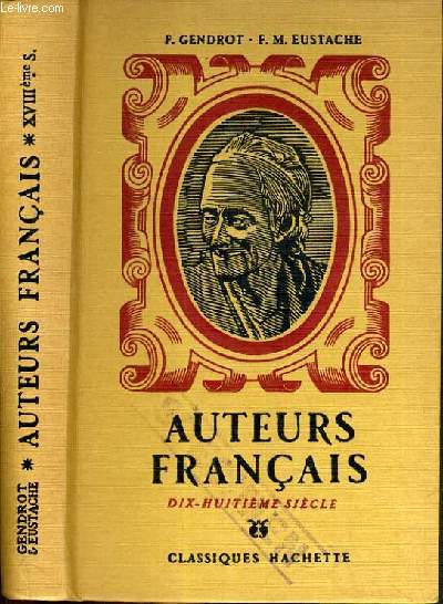 AUTEURS FRANCAIS XVIIIme SIECLE