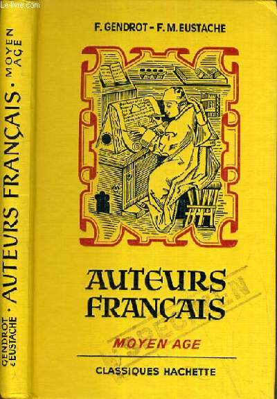 AUTEURS FRANCAIS MOYEN-AGE