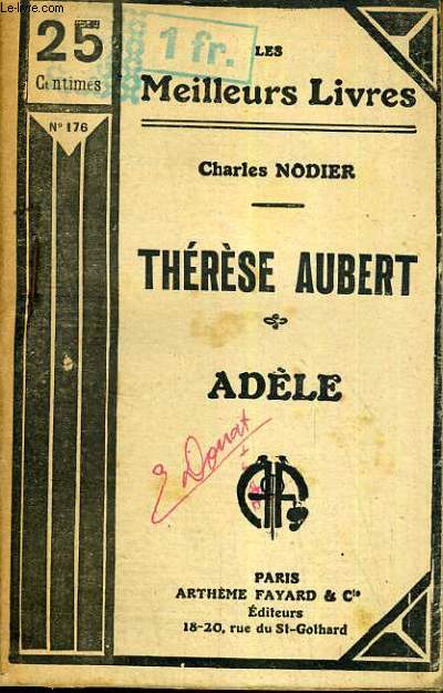 THERESE AUBERT - ADELE / COLLECTION LES MEILLEURS LIVRES N 176.