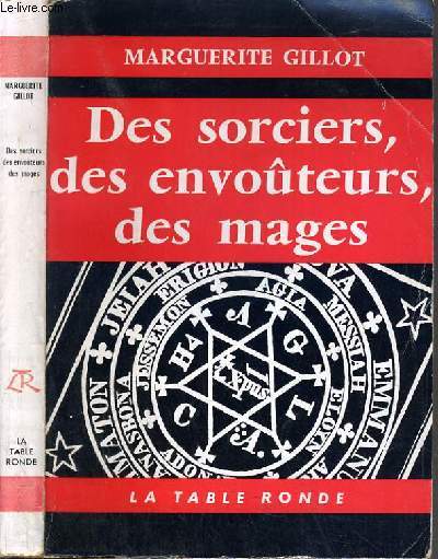 DES SORCIERS, DES ENVOUTEURS, DES MAGES / COLLECTION L'ORDRE DU JOUR.