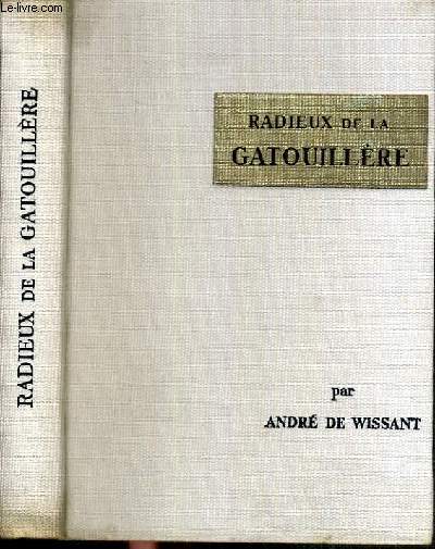 RADIEUX DE LA GATOUILLERE