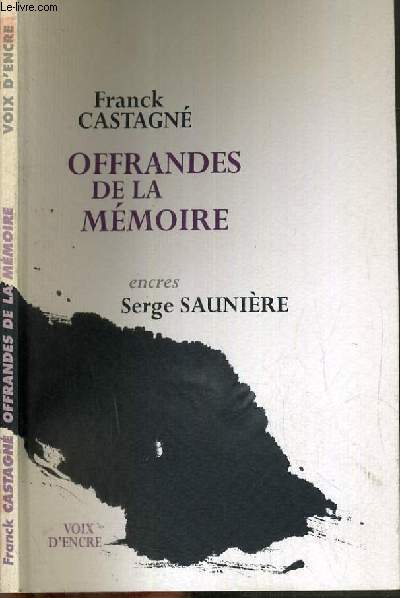 OFFRANDES DE LA MEMOIRE