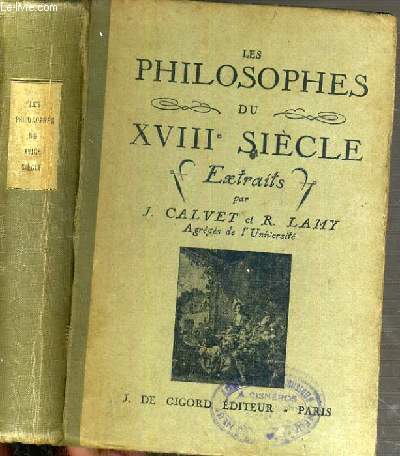 LES PHILOSOPHES DU XVIIIe SIECLE - EXTRAITS