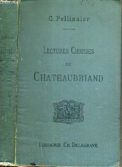 LECTURES CHOISIES DE CHATEAUBRIAND