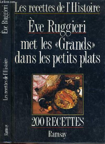 LES RECETTES DE L'HISTOIRE - EVE RUGGIERI MET LES 