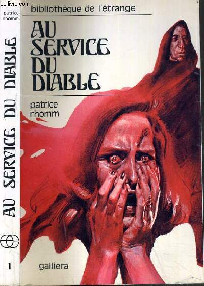 AU SERVICE DU DIABLE / COLLECTION BIBLIOTHEQUE DE L'ETRANGE